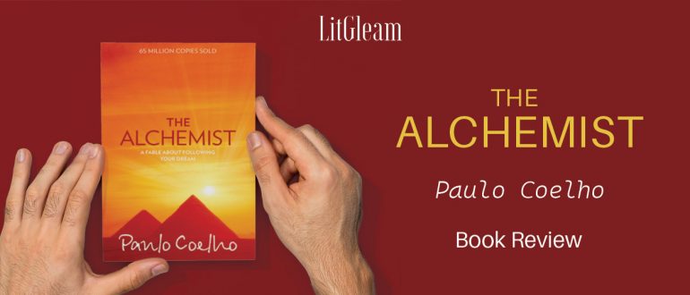 Book Review: The Alchemist - A book by Paulo Coelho