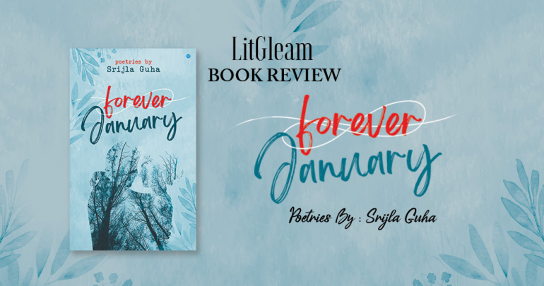 book review forever January a book by Srijla Guha
